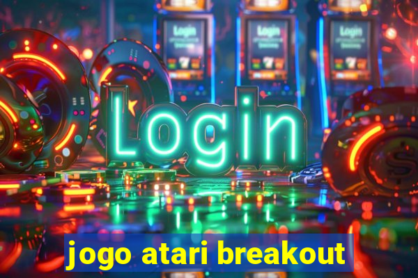 jogo atari breakout